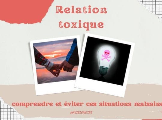 Relation toxique Coach de vie - Harmonie et Bien-Être